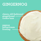 Gluten Free Gingernog - LOCAL PICK UP ONLY